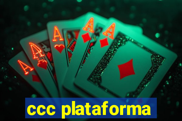 ccc plataforma